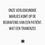 Onze verloskundige Marlies komt op de begrafenis van een patiënt, wat een tranenzee
