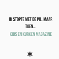 Ik stopte met de pil, maar toen…